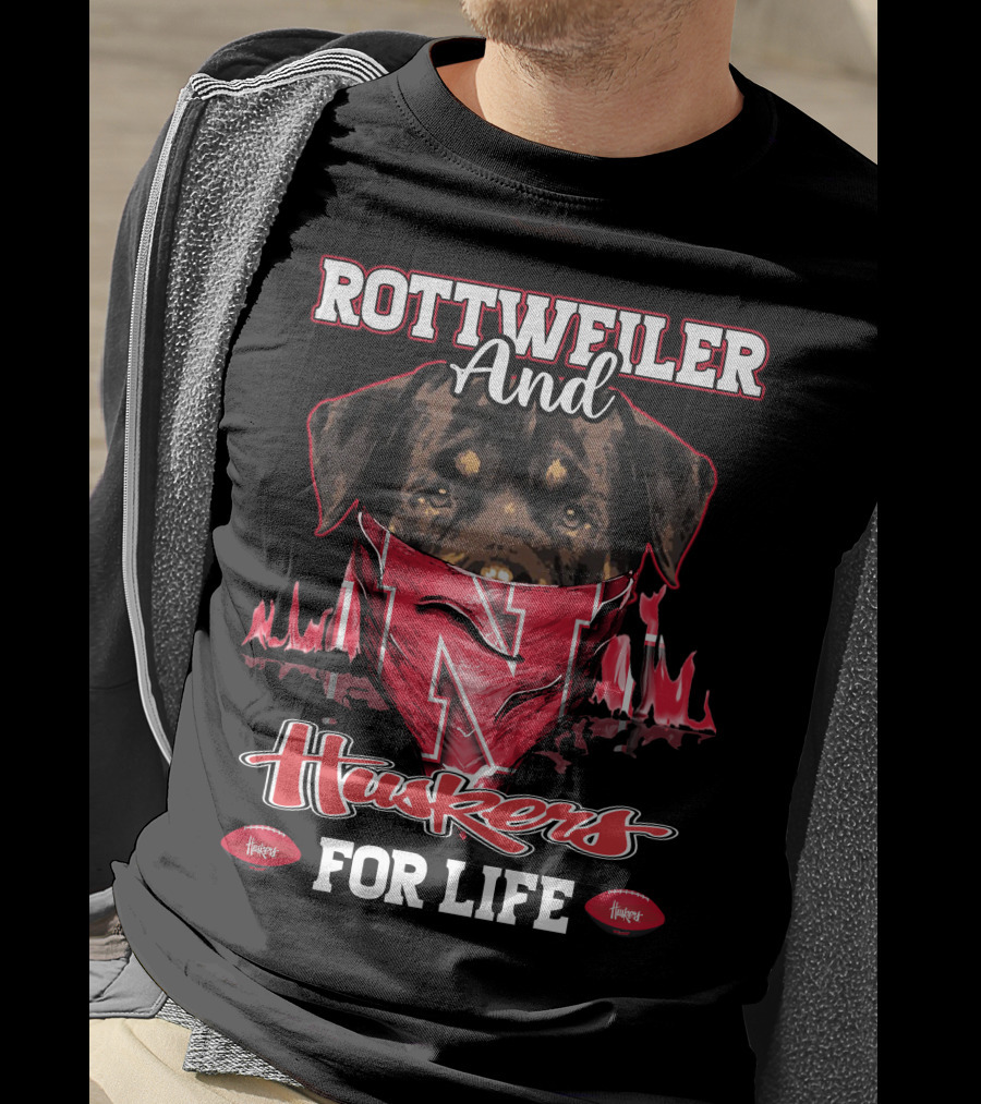 Rottweiler And Huskers For Life Nebraska Cornhuskers T-Shirt