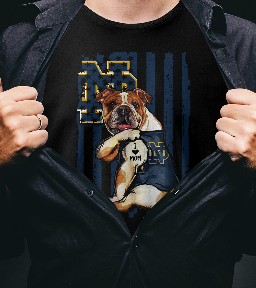 Bulldog I Love Mom Notre Dame ND Fighting Irish T-Shirt