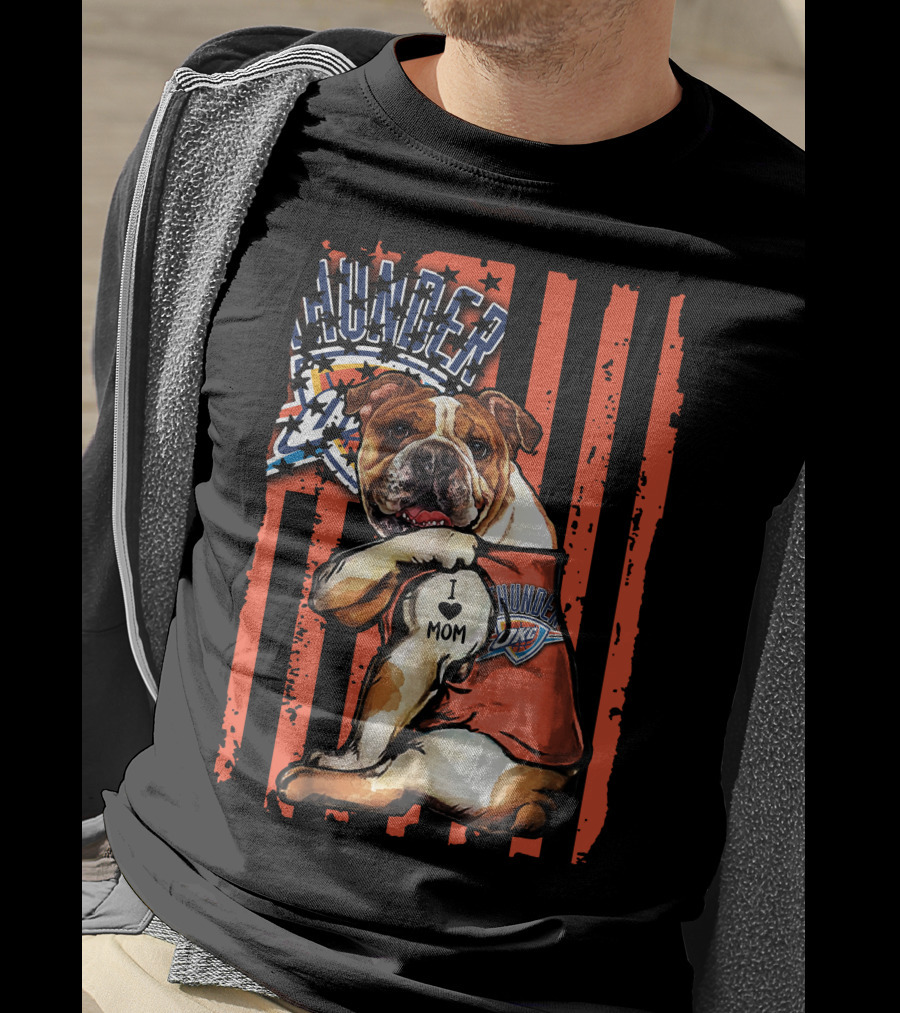 Bulldog I Love Mom Oklahoma City Thunder T-Shirt