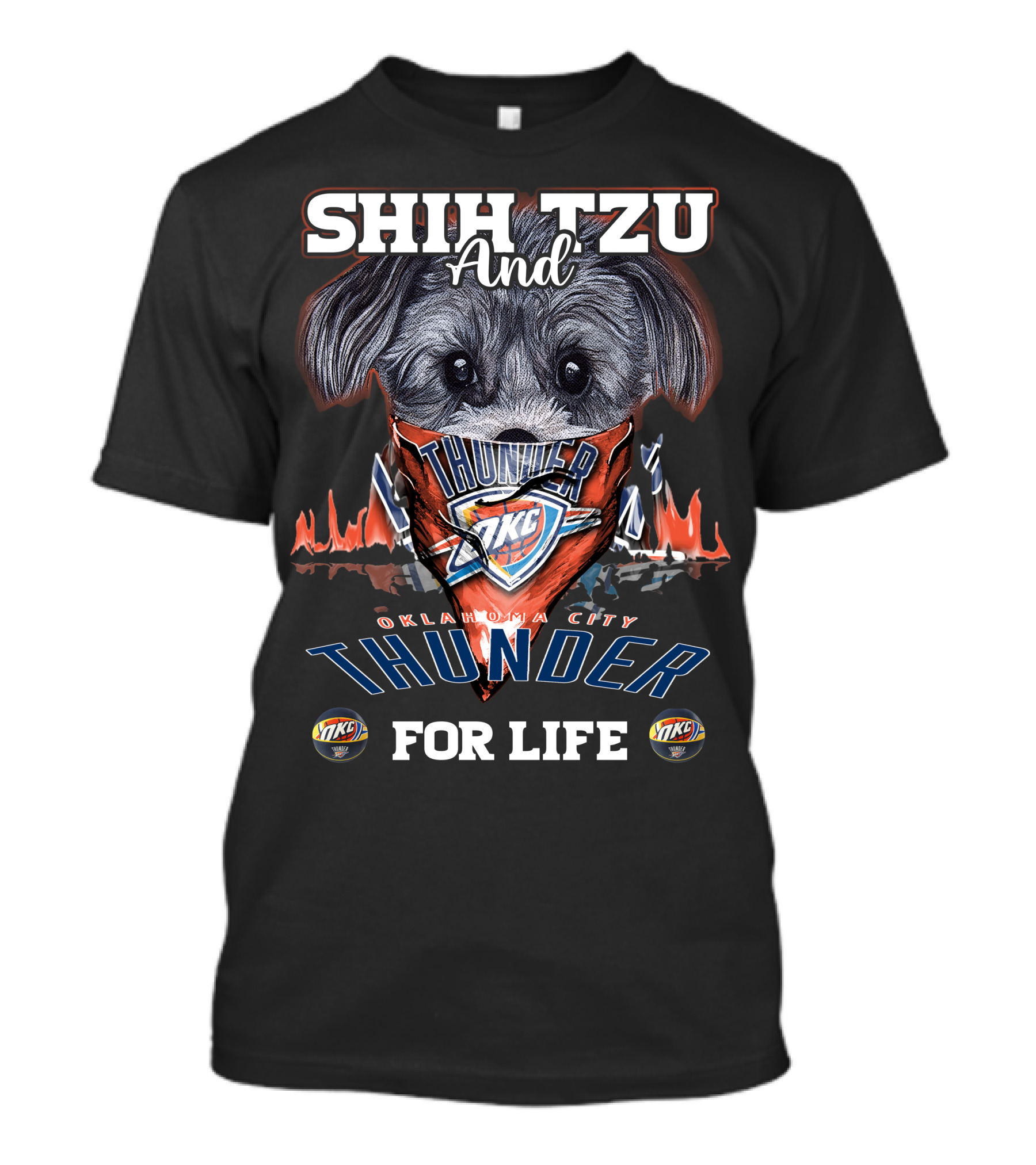 Shih Tzu And Oklahoma City Thunder For Life T-Shirt