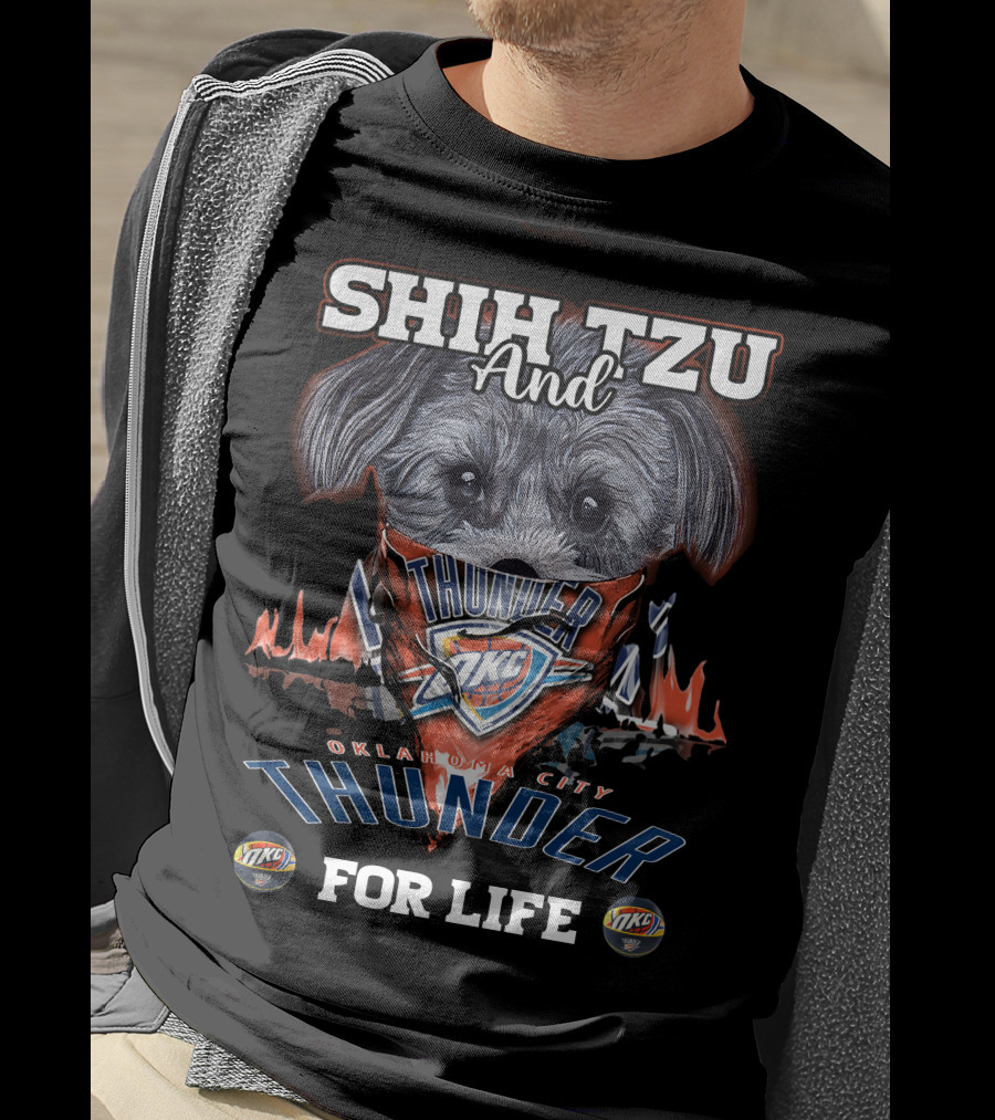 Shih Tzu And Oklahoma City Thunder For Life T-Shirt