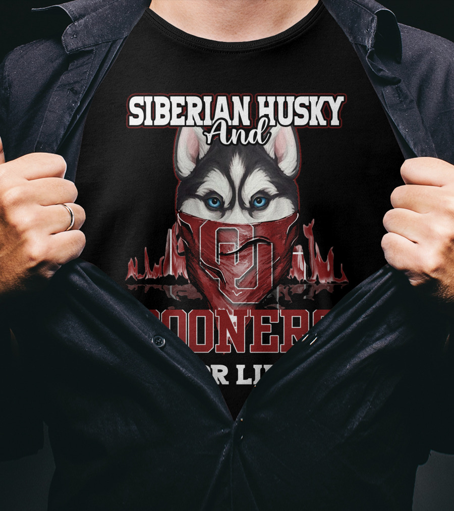 Siberian Husky And Sooners For Life OU Football T-Shirt