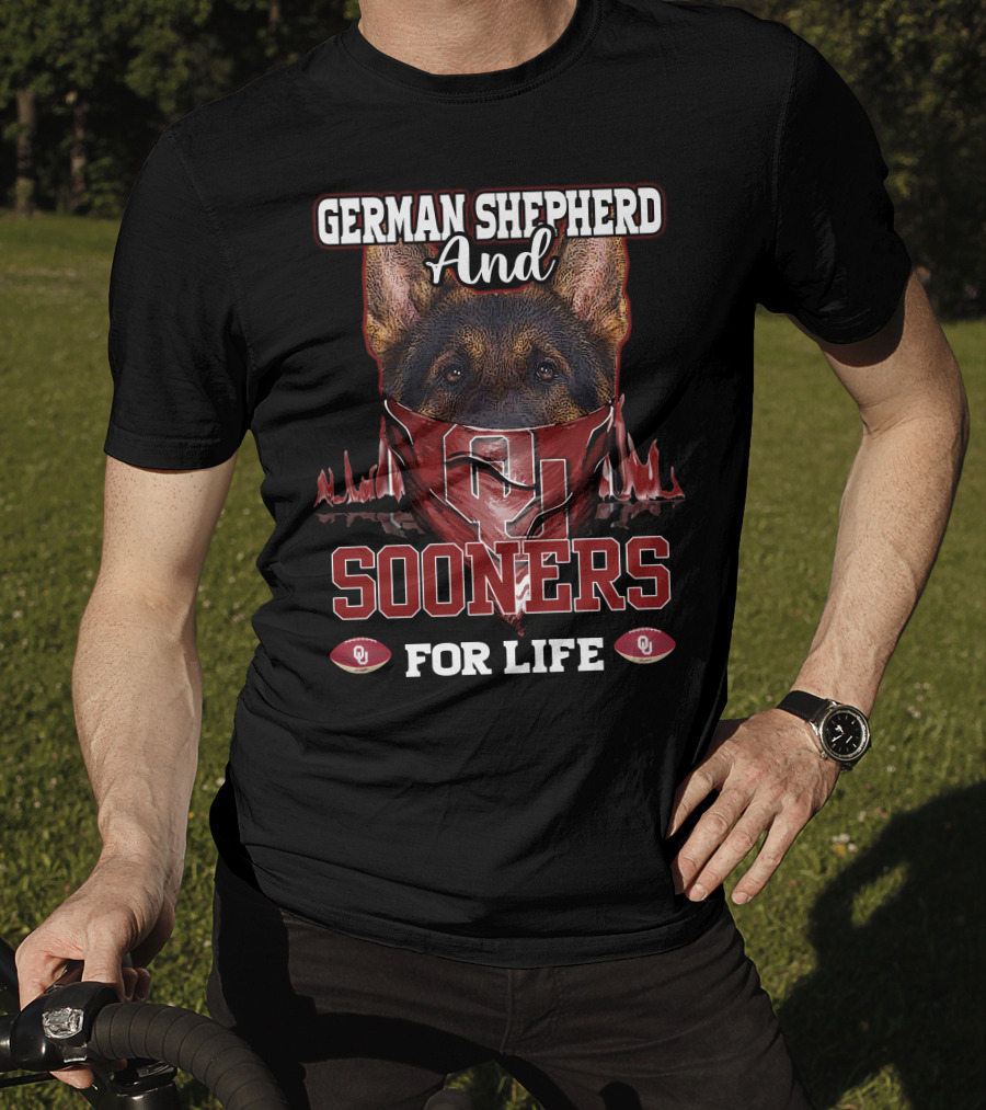German Shepherd And Sooners For Life Oklahoma T-Shirt