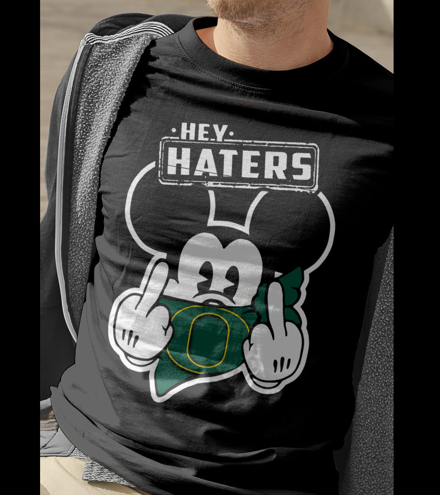 Hey Haters Mick Oregon Ducks T-Shirt