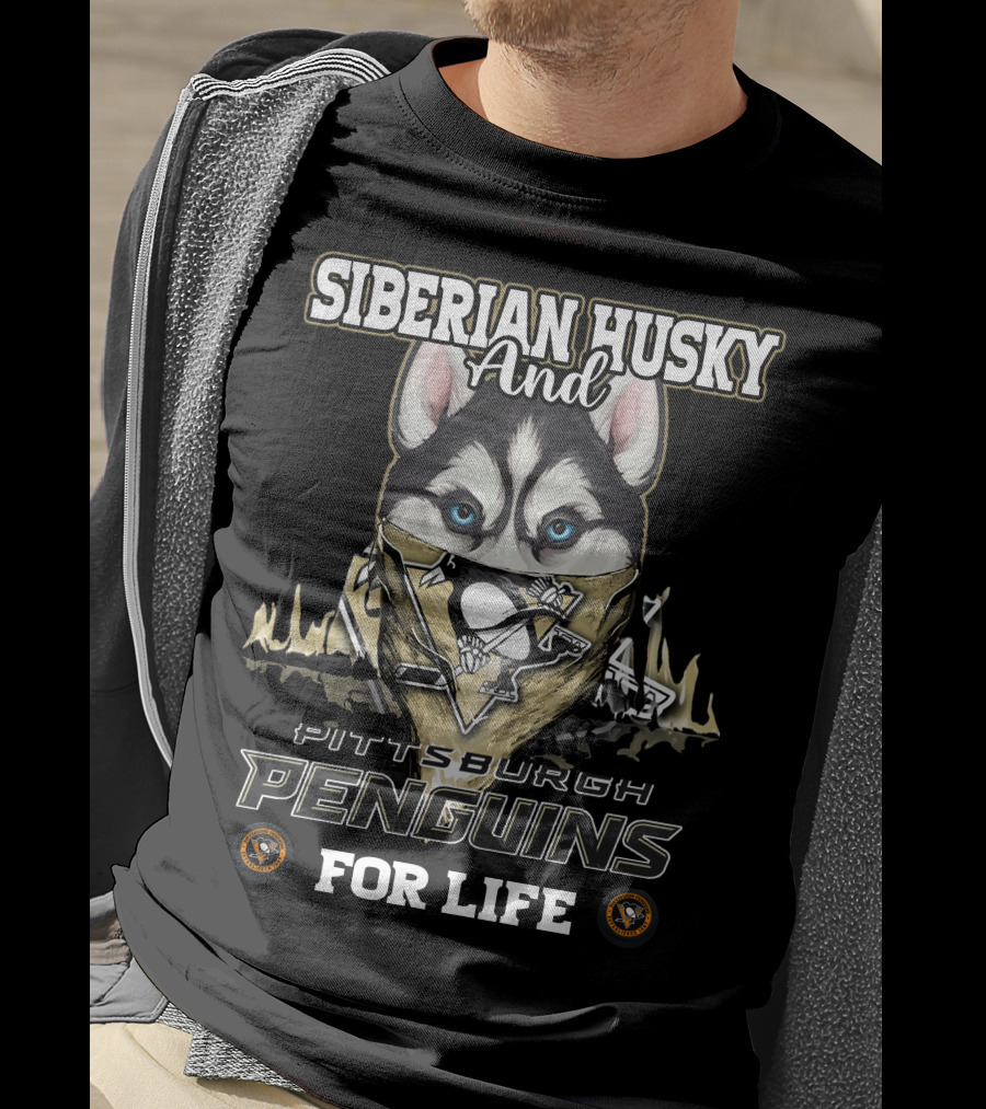 Siberian Husky And Pittsburgh Penguins For Life T-Shirt