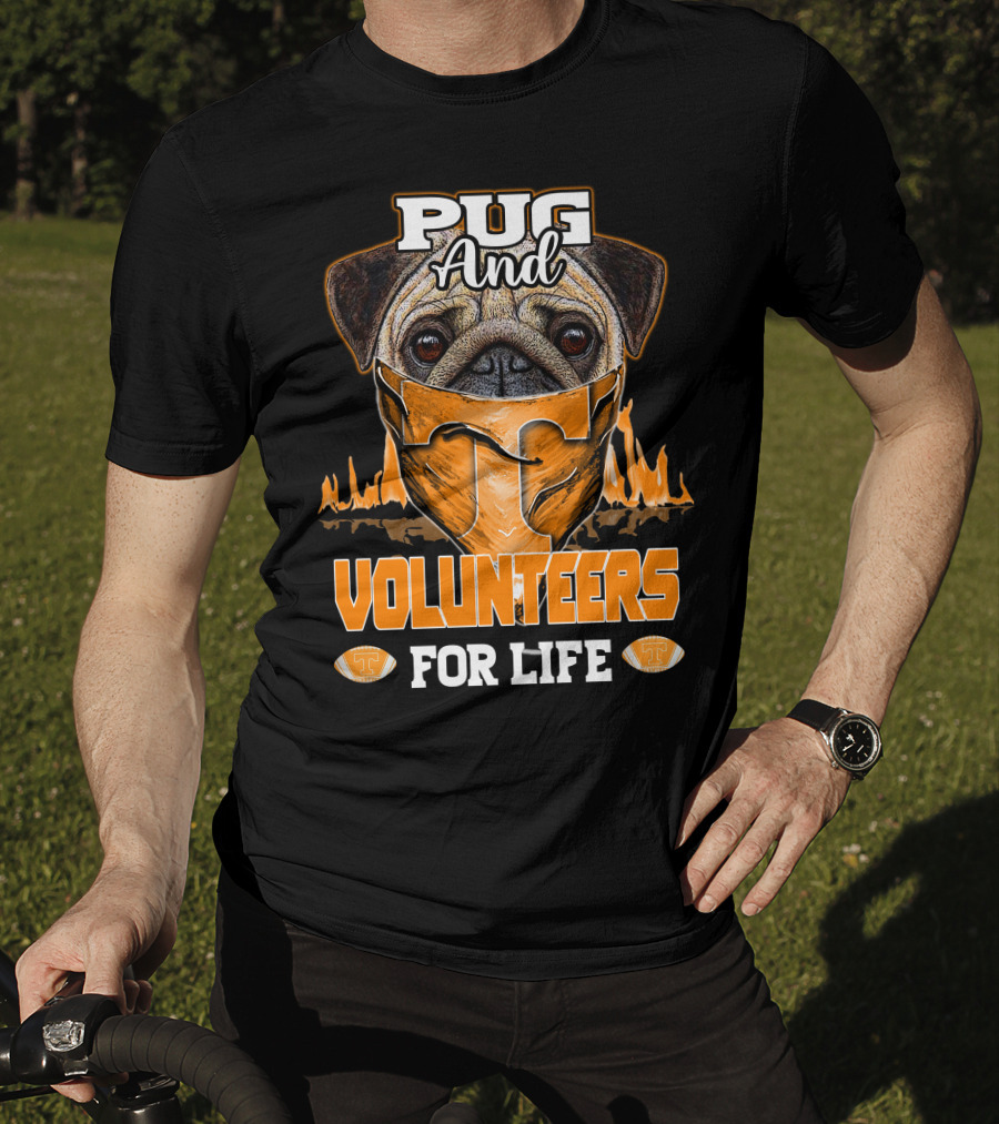 Pug And Volunteers For Life Tennessee T-Shirt