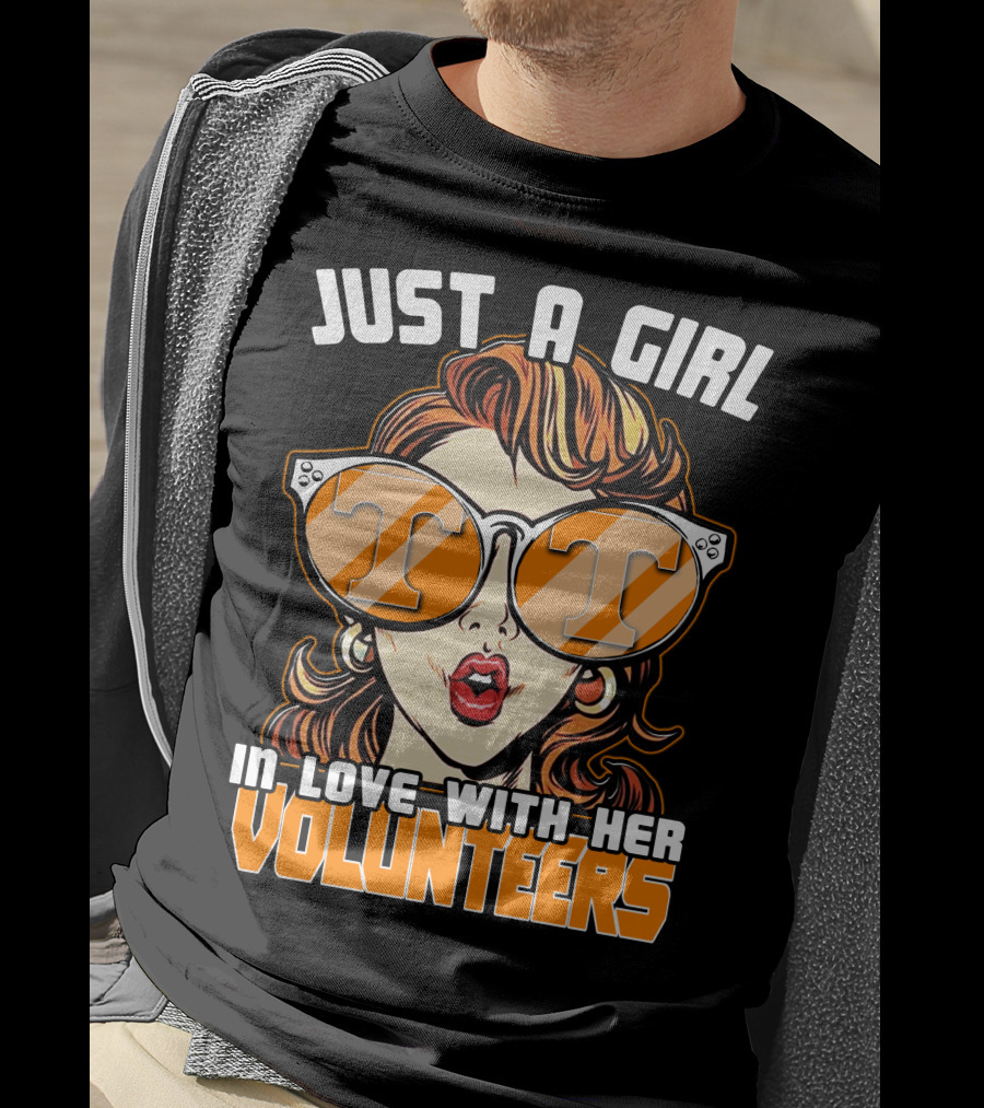 Just A Girl IN Love With Her Tennessee Volunteers T-Shirt
