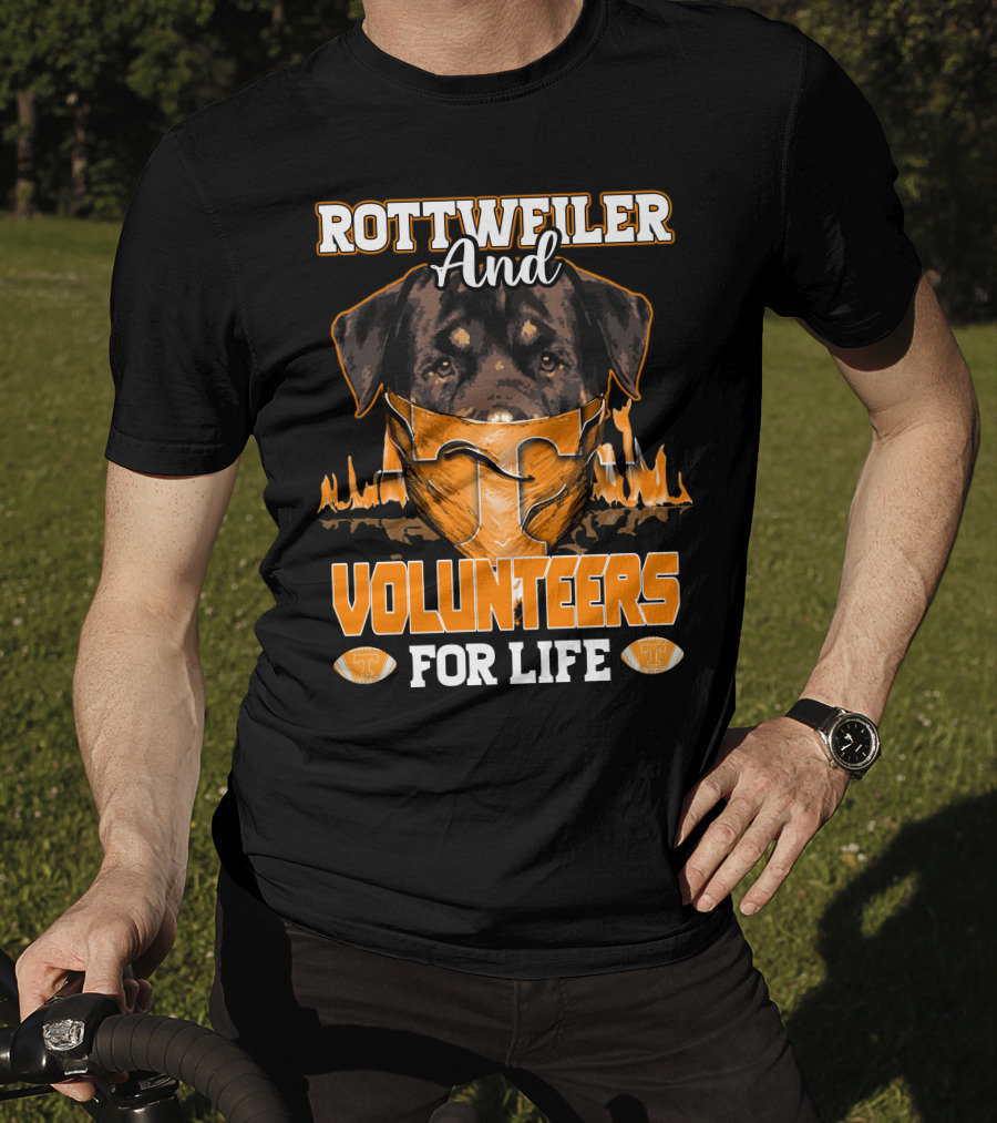 Rottweiler And Volunteers For Life Tennessee T-Shirt