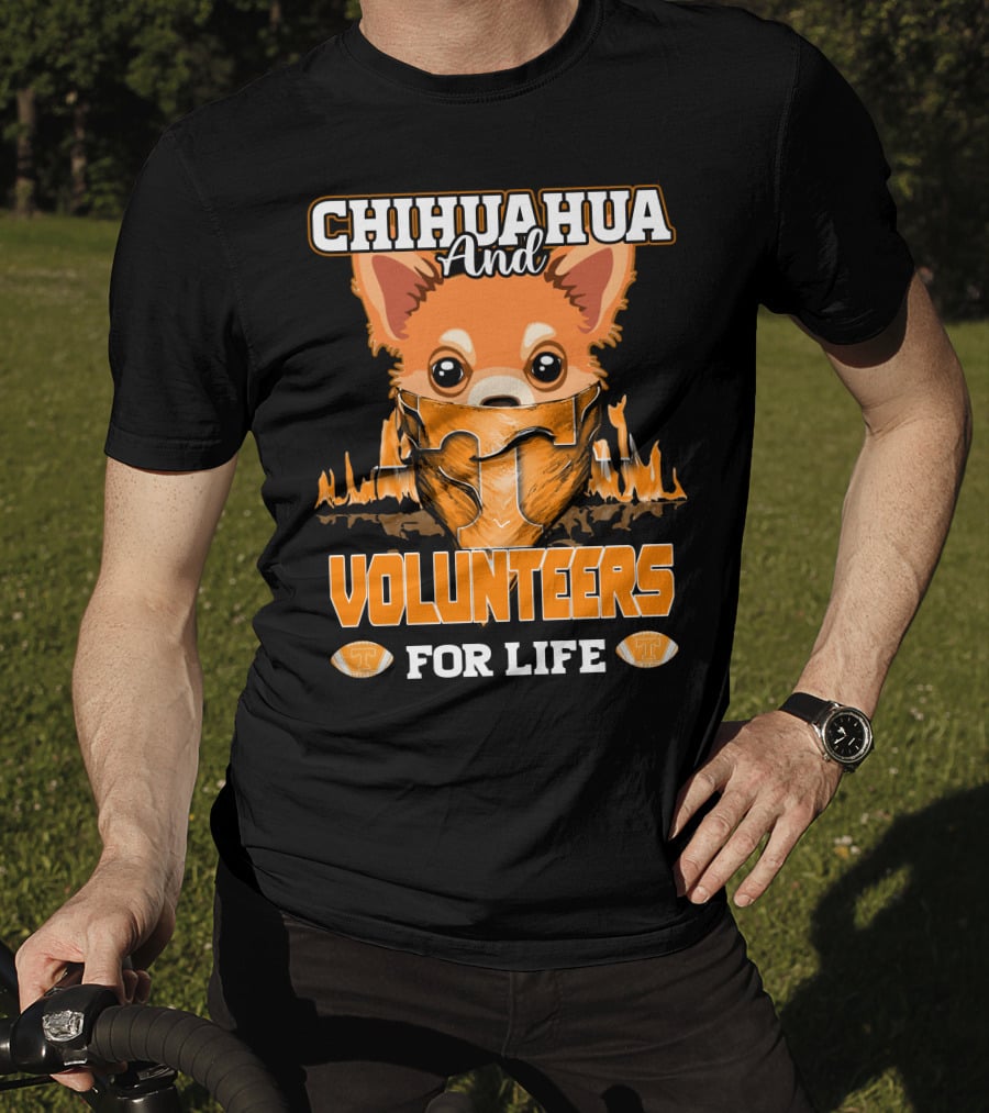 Chihuahua And Volunteers For Life Tennessee T-Shirt