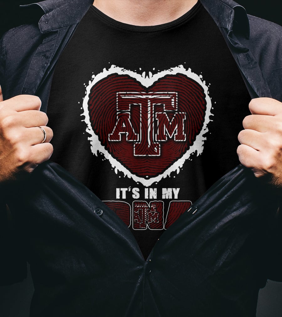 It's In My DNA Texas A&M Aggies T-Shirt