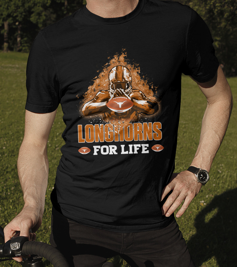 Longhorns For Life Texas Football Spirit T-Shirt
