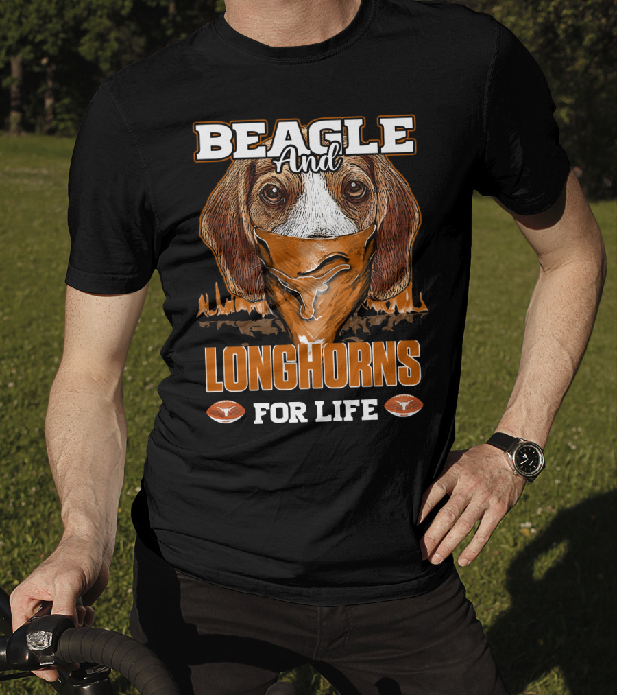 Beagle And Longhorns For Life Texas T-Shirt