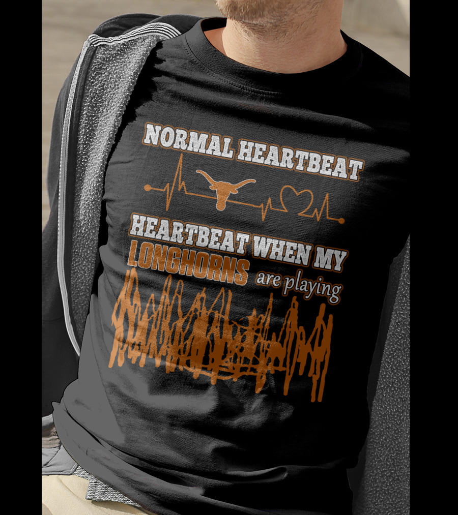 Normal Heartbeat Heartbeat When My Longhorns Are Playing T-Shirt