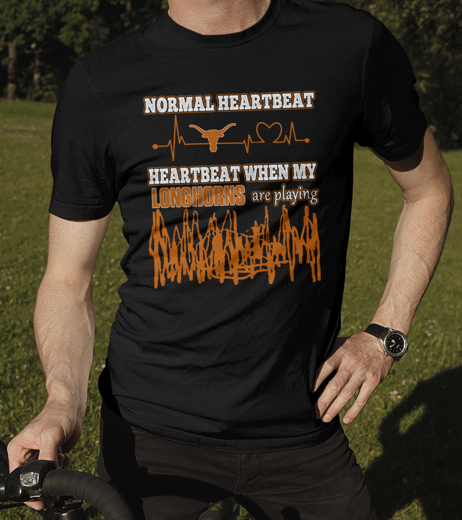 Normal Heartbeat Heartbeat When My Longhorns Are Playing T-Shirt
