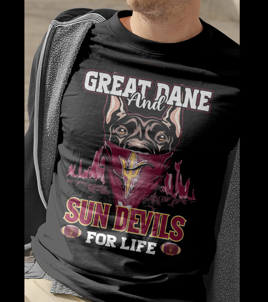 Great Dane And Sun Devils For Life T-Shirt
