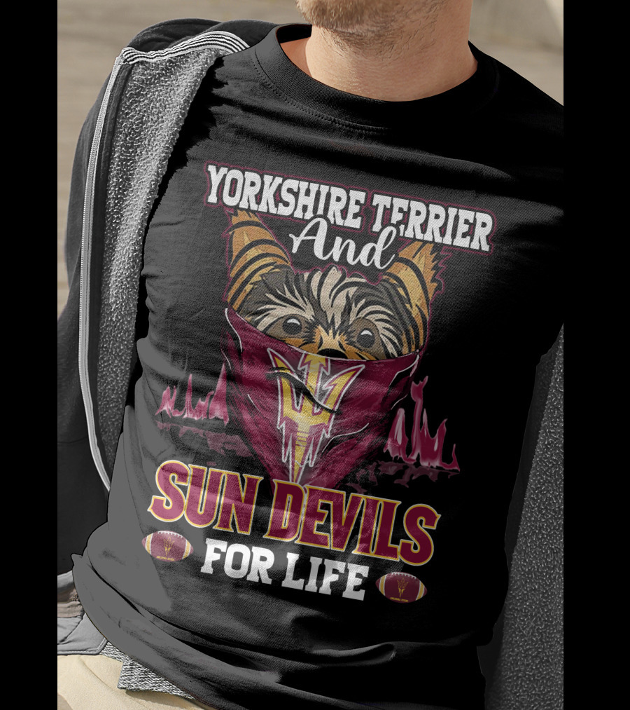 Yorkshire Terrier And Sun Devils For Life T-Shirt