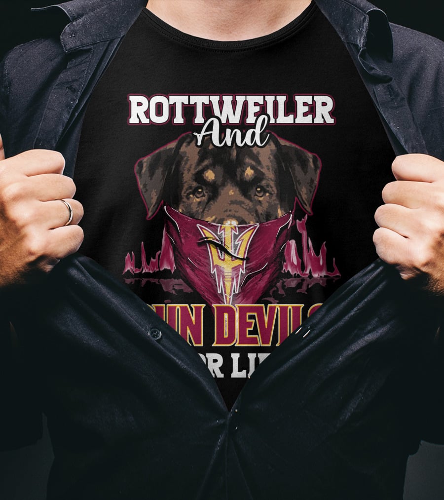 Rottweiler And Sun Devils For Life T-Shirt