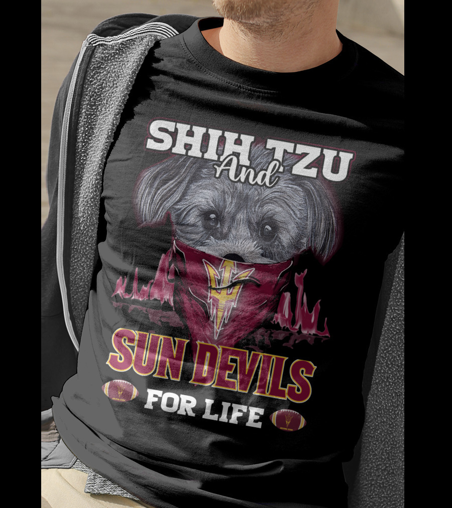 Shih Tzu And Sun Devils For Life T-Shirt