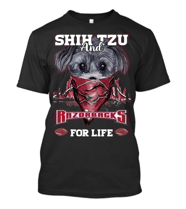 Shih Tzu And Razorbacks For Life T-Shirt
