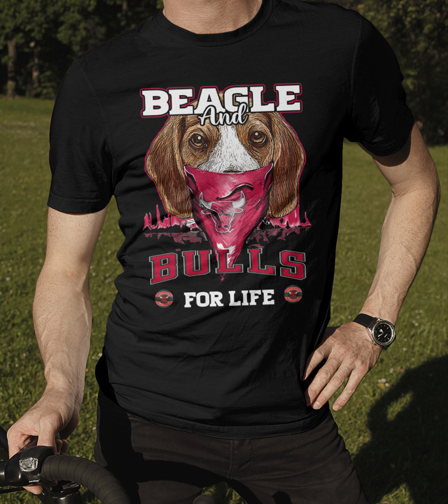 Beagle And Bulls For Life Chicago Bulls T-Shirt