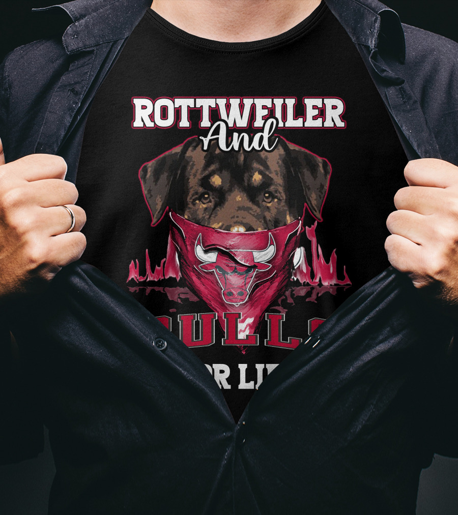Rottweiler And Bulls For Life Chicago Bulls T-Shirt