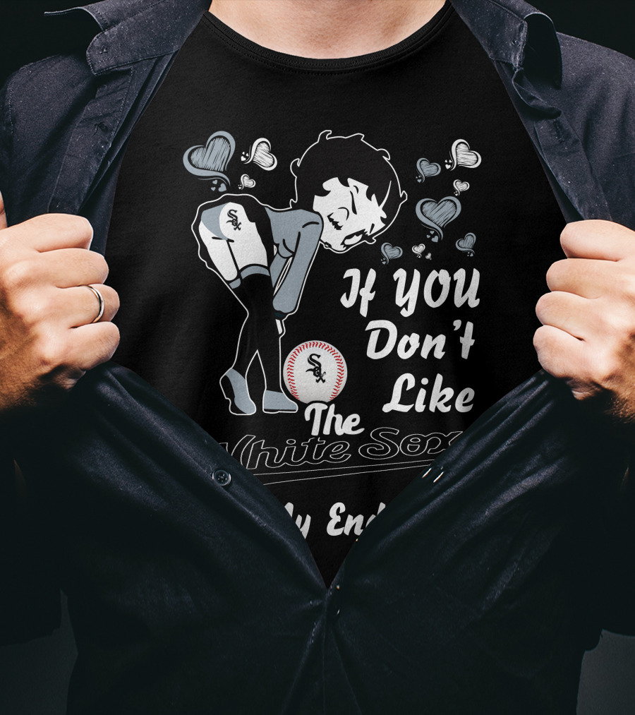 If You Don’t Like The White Sox Kiss My Endzone T-Shirt