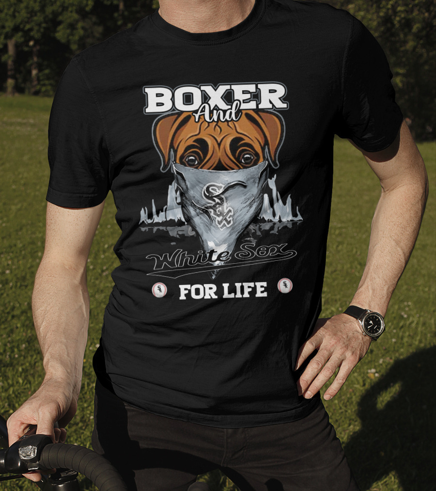 Boxer And White Sox For Life T-Shirt