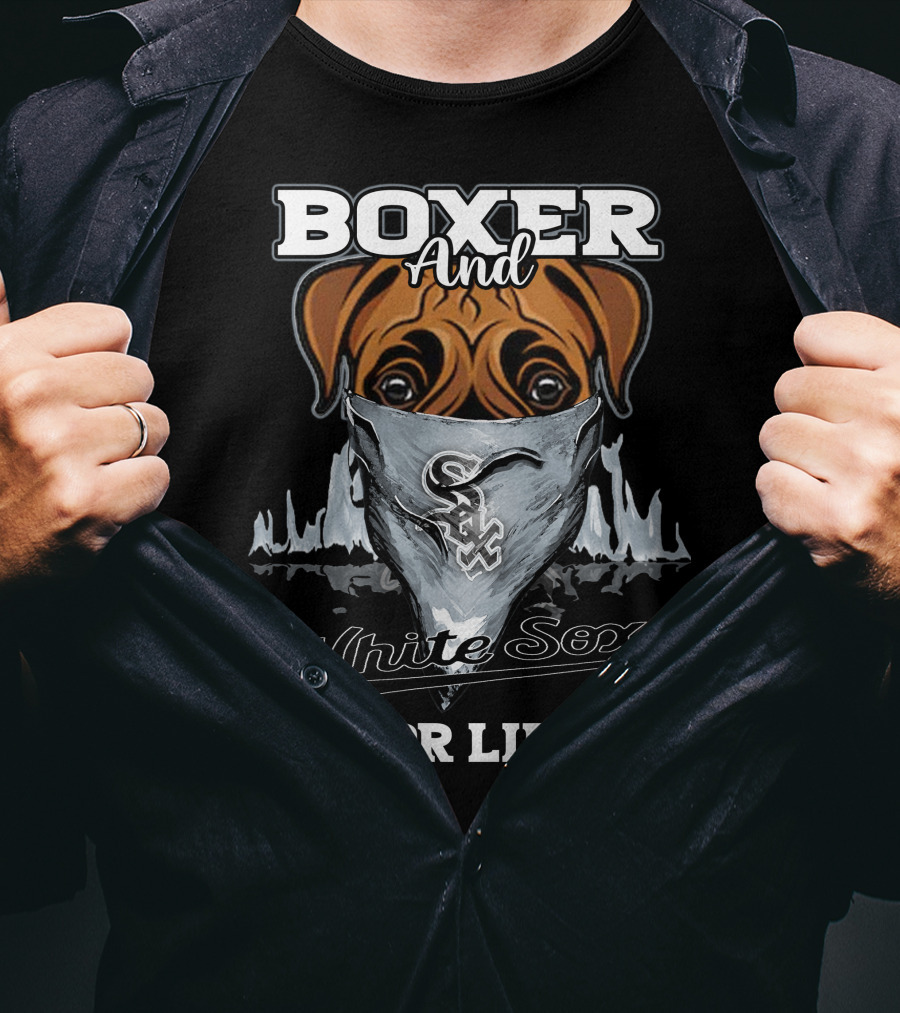 Boxer And White Sox For Life T-Shirt