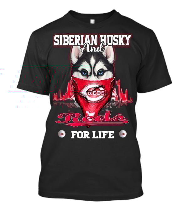 Siberian Husky And Reds For Life T-Shirt