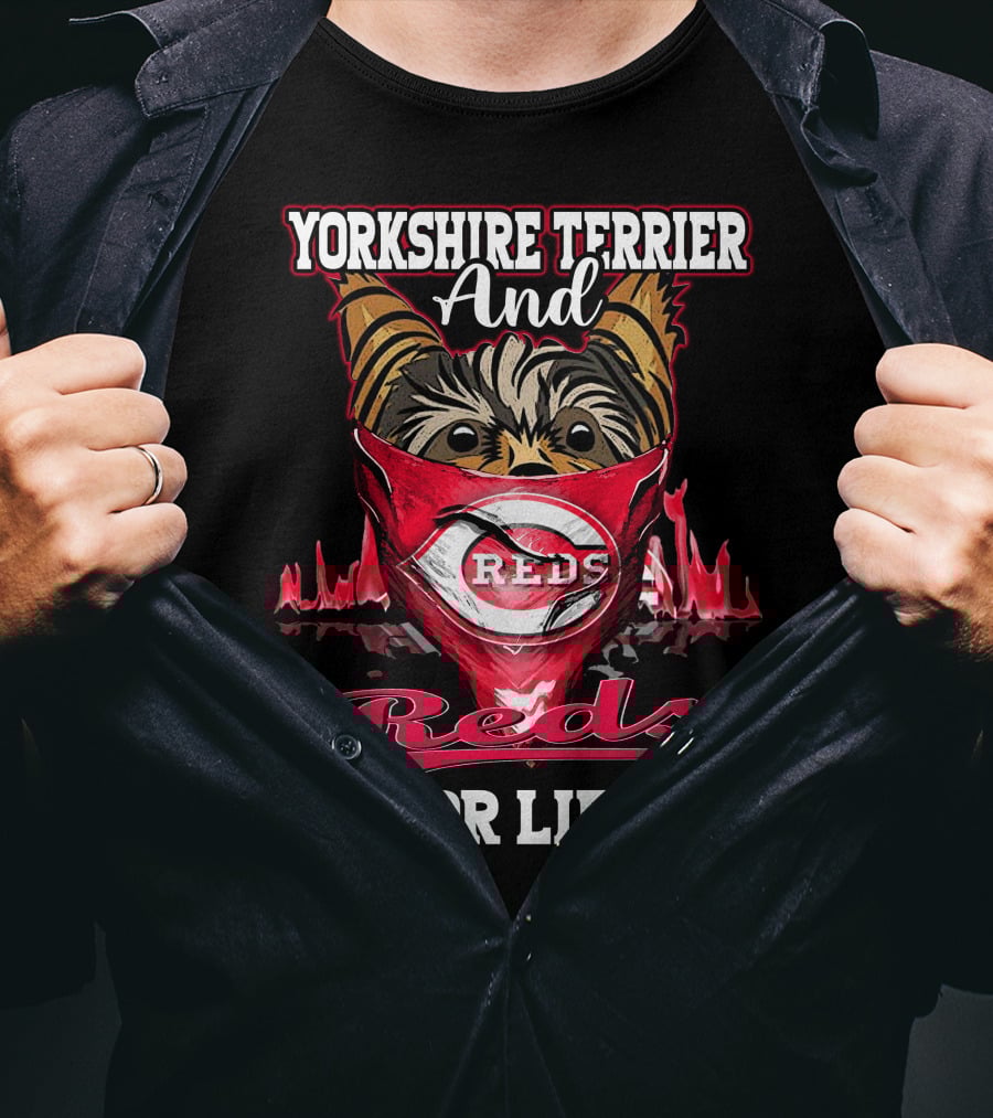 Yorkshire Terrier And Reds For Life T-Shirt