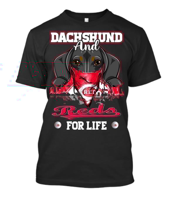 Dachshund And Reds For Life T-Shirt