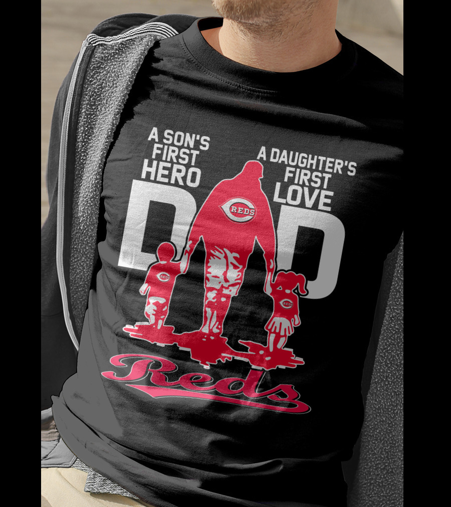 A Son's First Hero A Daughter's First Love Dad Reds T-Shirt