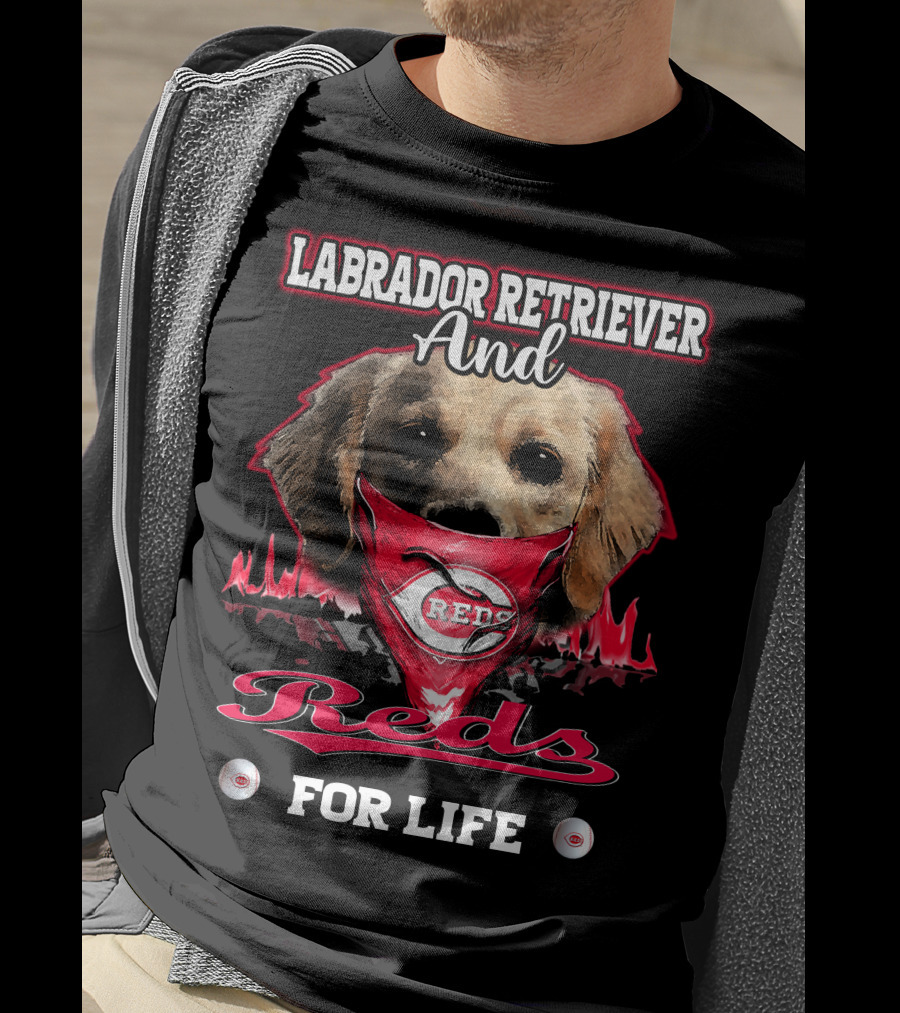 Labrador Retriever And Reds For Life T-Shirt