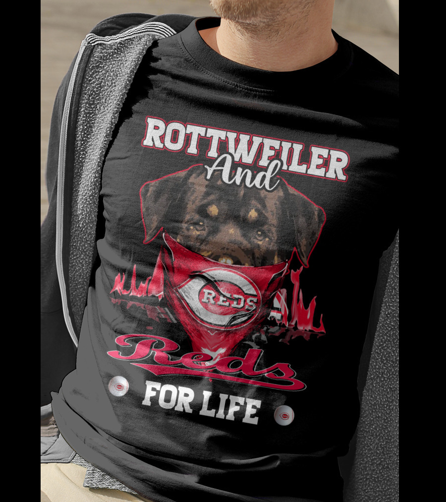 Rottweiler And Reds For Life Cincinnati Reds T-Shirt