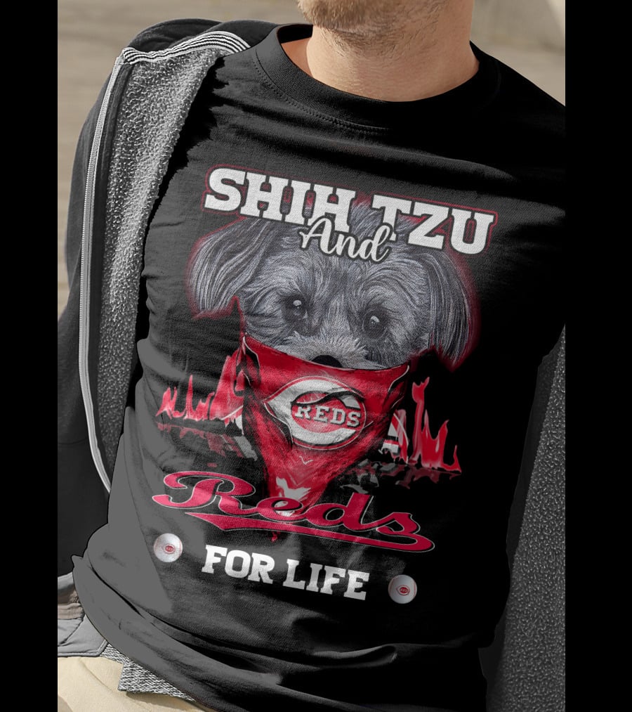 Shih Tzu And Cincinnati Reds For Life T-Shirt