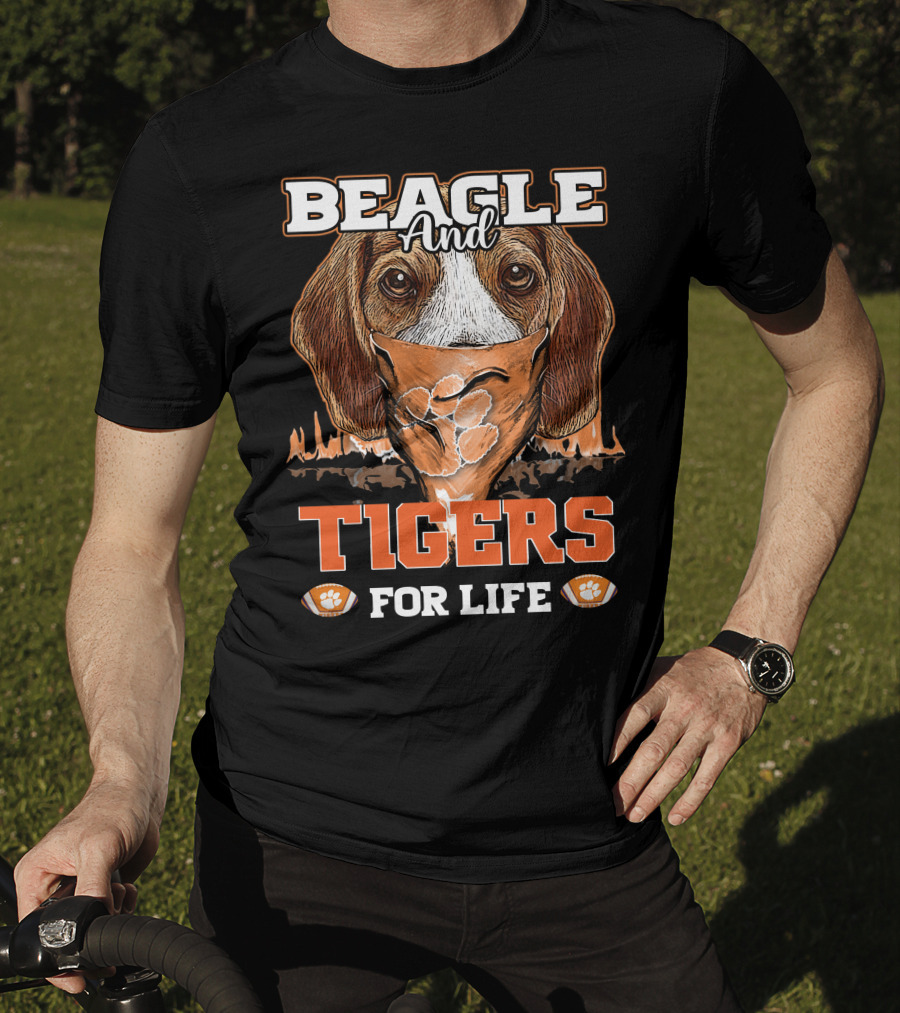 Beagle And Tigers For Life Clemson T-Shirt
