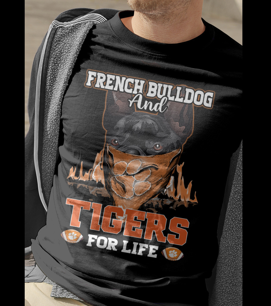 French Bulldog And Tigers For Life T-Shirt