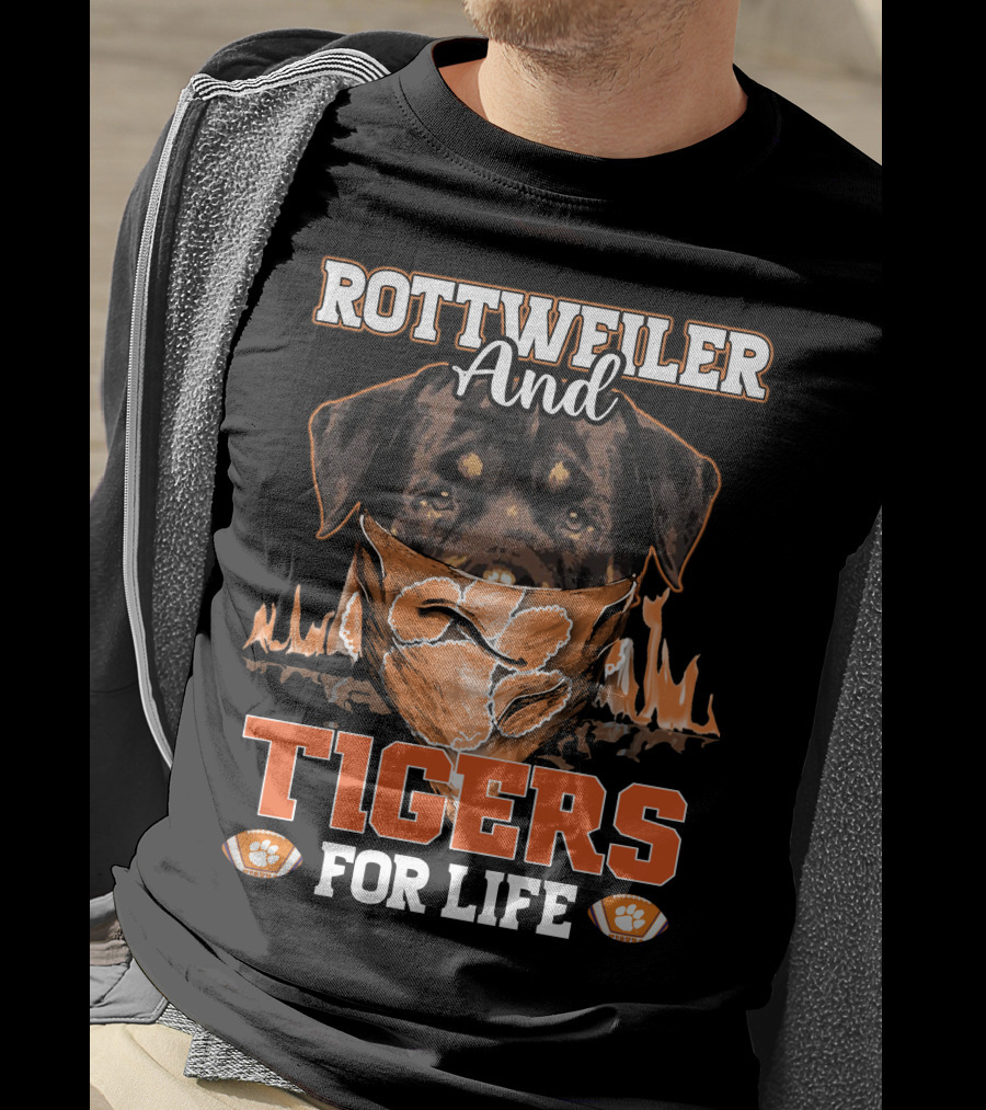 Rottweiler And Tigers For Life Clemson T-Shirt