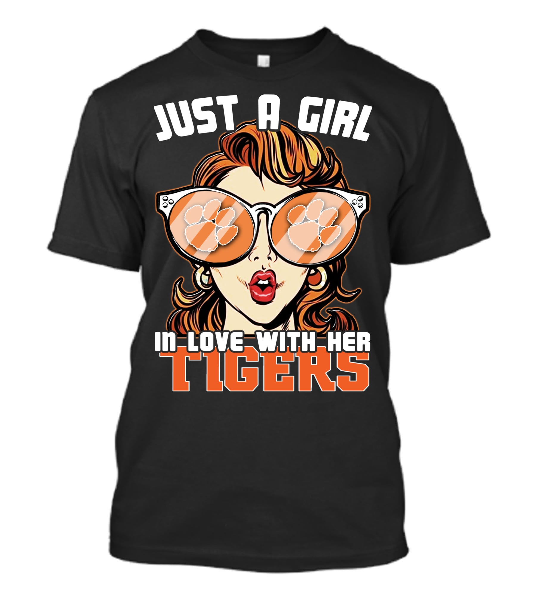 Just A Girl IN Love With Her Tigers T-Shirt