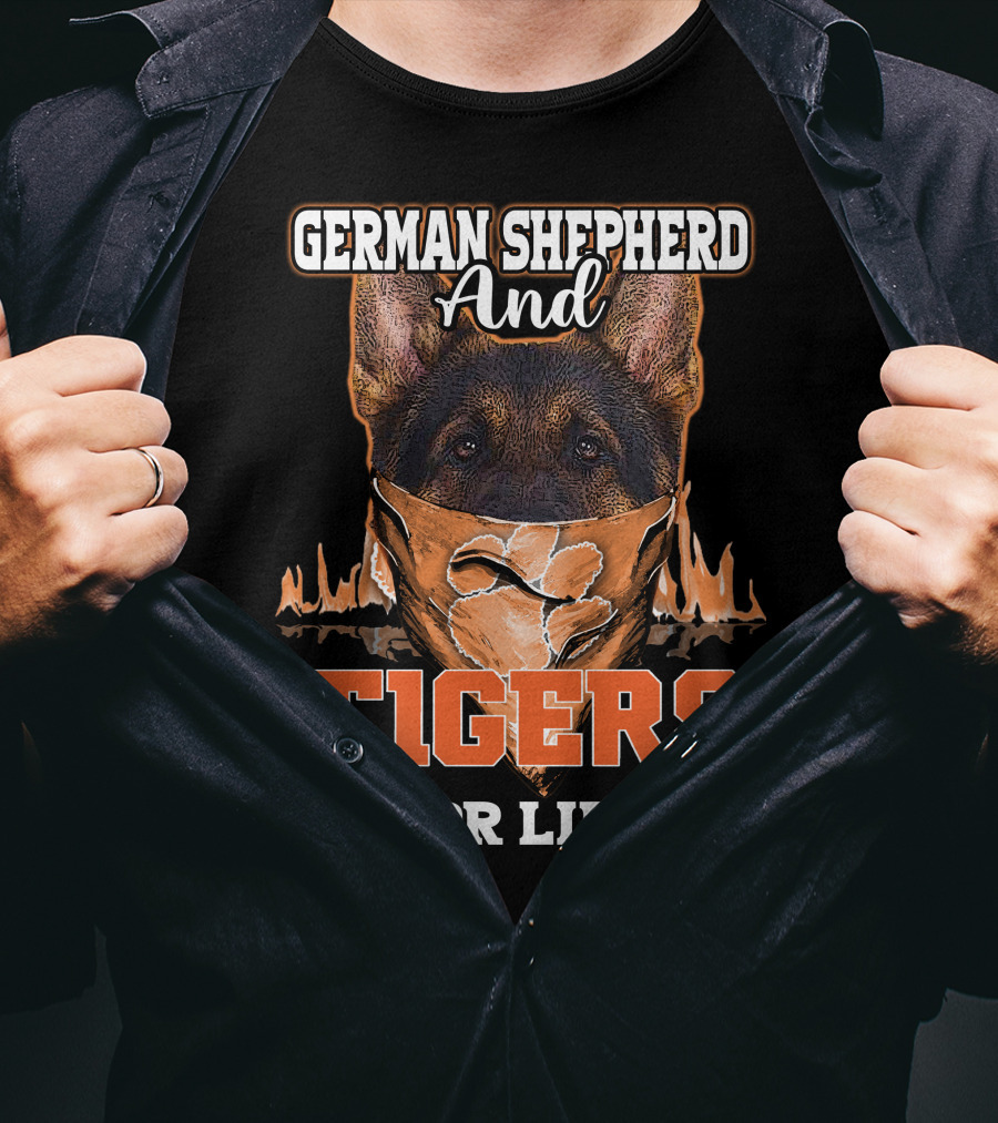 German Shepherd And Tigers For Life T-Shirt