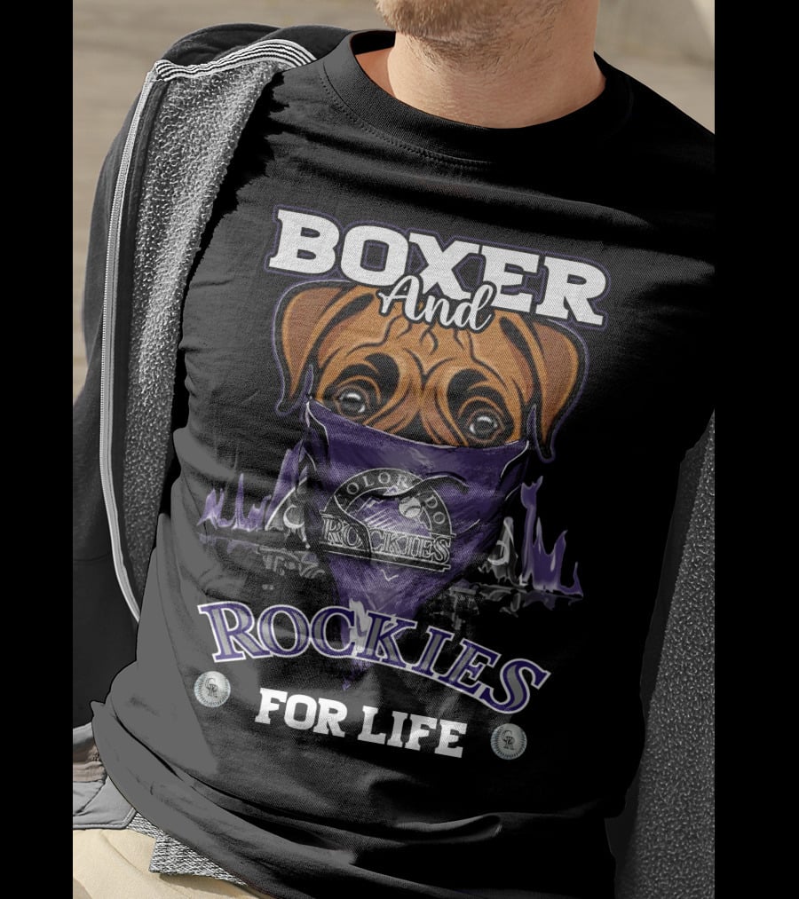 Boxer And Colorado Rockies For Life T-Shirt