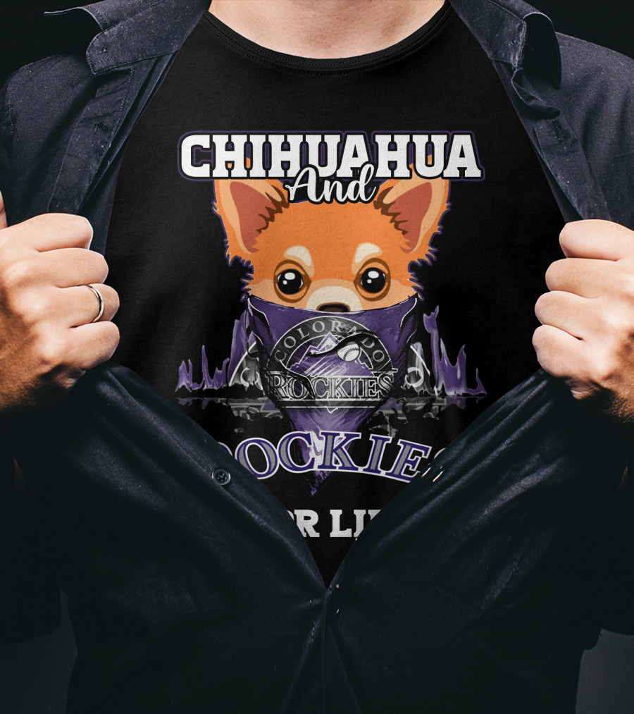Chihuahua And Colorado Rockies For Life T-Shirt