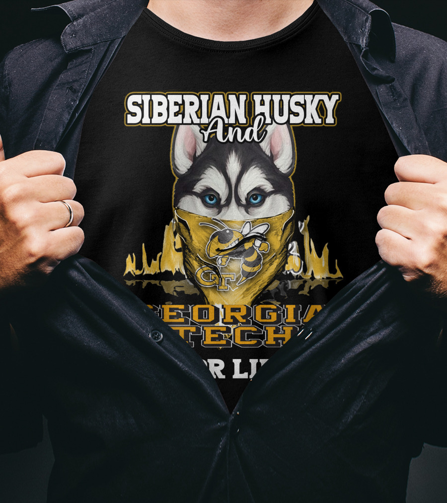 Siberian Husky And Georgia Tech For Life T-Shirt