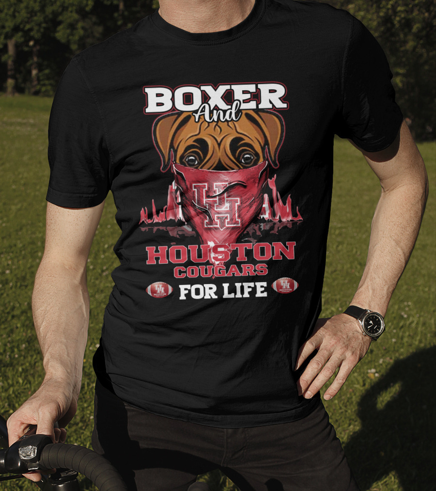 Boxer And Houston Cougars UH For Life T-Shirt