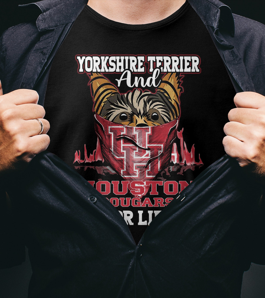 Yorkshire Terrier And Houston Cougars For Life T-Shirt