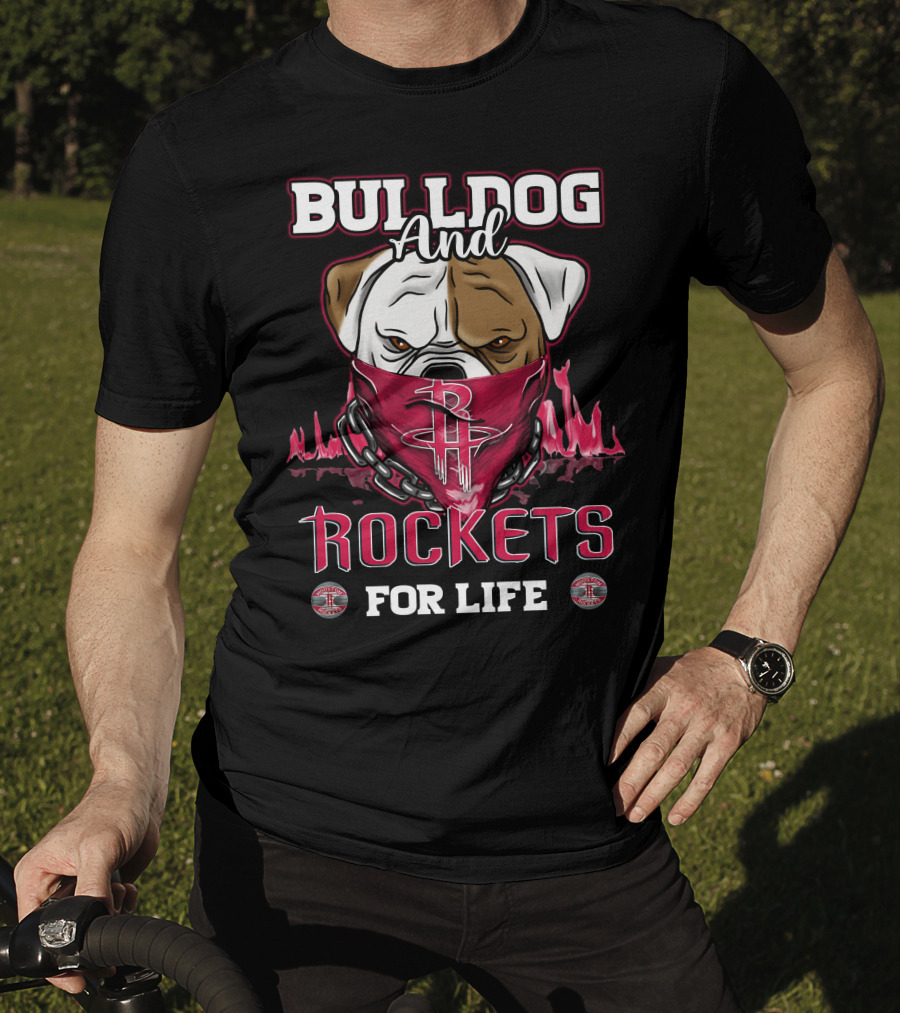 Bulldog And Rockets For Life Houston T-Shirt