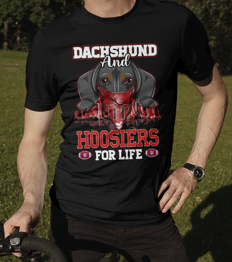 Dachshund And Hoosiers For Life Indiana Football T-Shirt