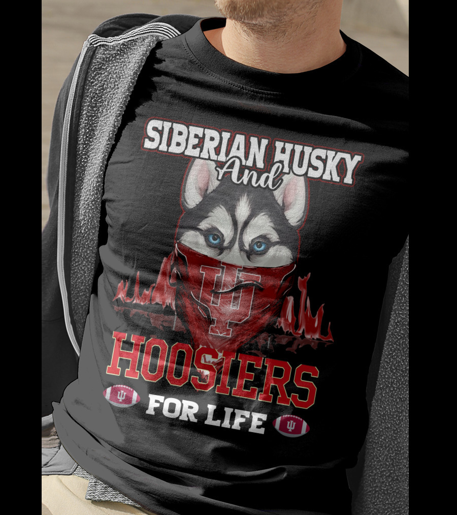 Siberian Husky And Indiana Hoosiers For Life T-Shirt