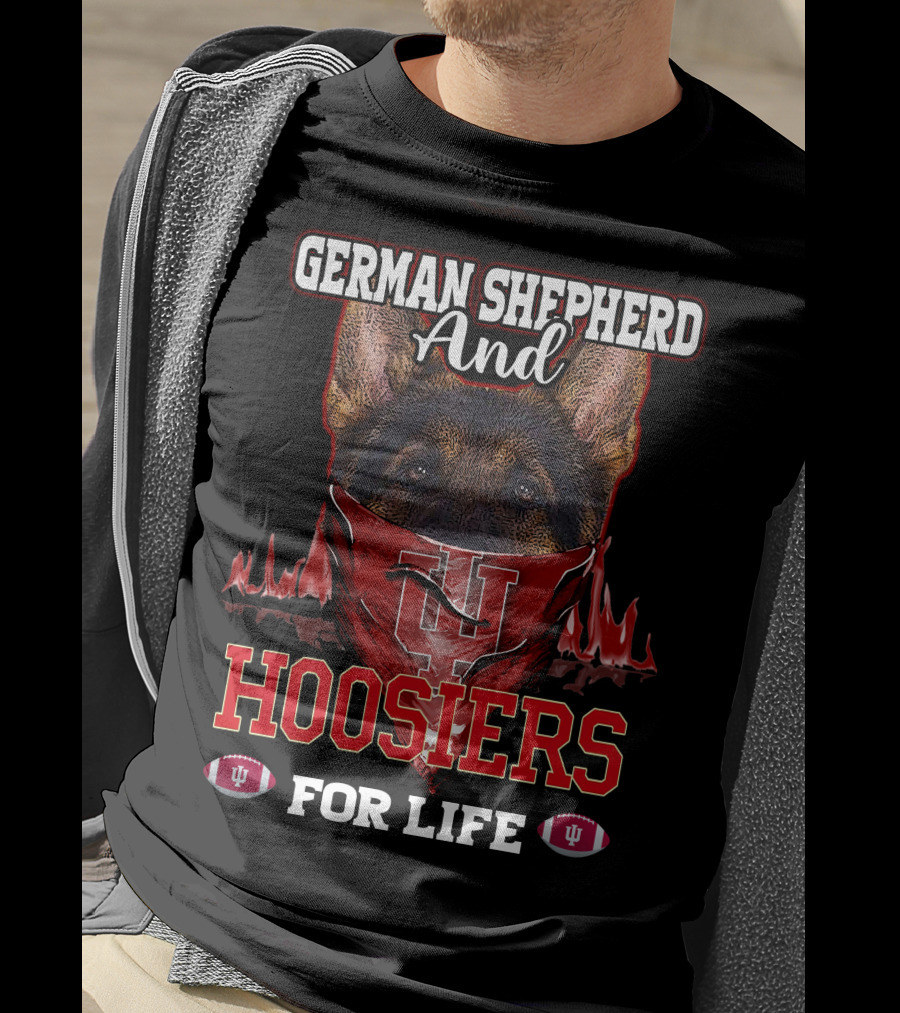 German Shepherd And Indiana Hoosiers For Life T-Shirt