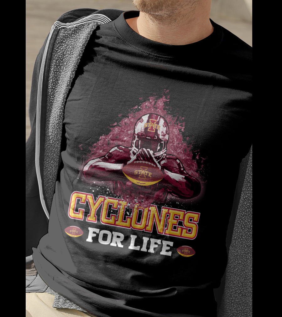 Iowa State Cyclones Football For Life T-Shirt